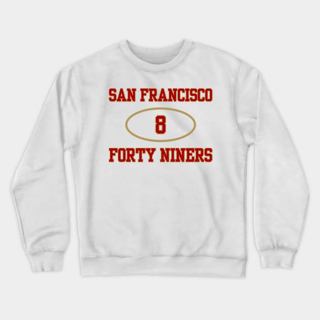 SAN FRANCISCO 49ERS STEVE YOUNG #8 Crewneck Sweatshirt by capognad